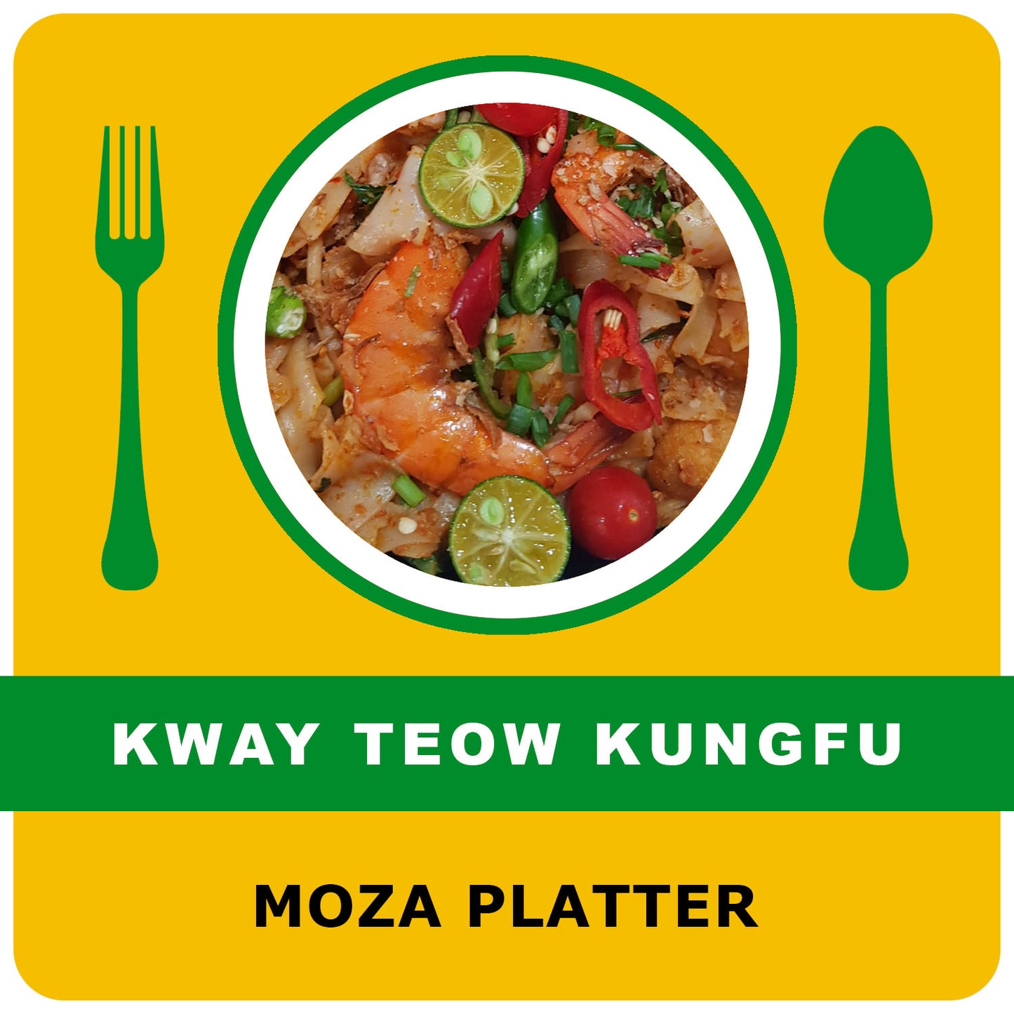 Kway Teow Kungfu (Platter)